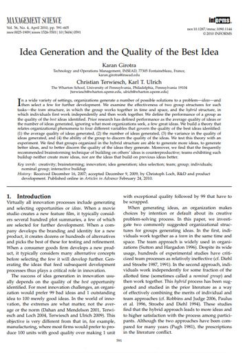 Idea Generation and the Quality of the Best Idea, Management Science (2010)